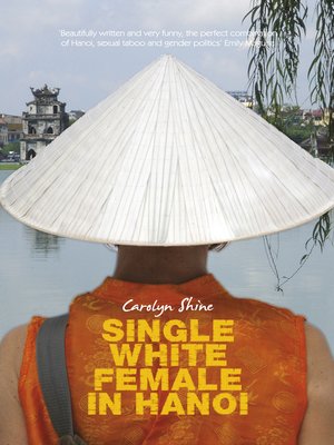 cover image of Single White Female in Hanoi
